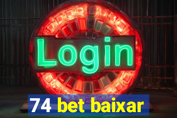 74 bet baixar