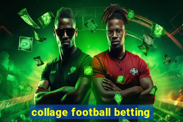 collage football betting