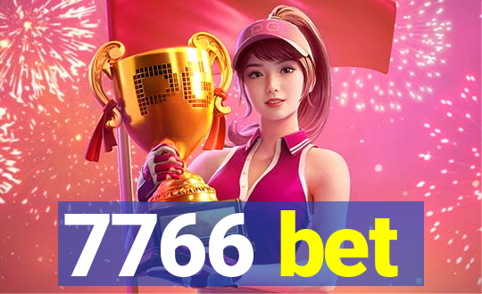 7766 bet