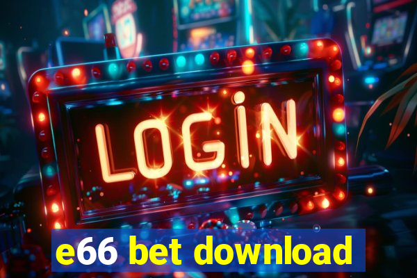 e66 bet download