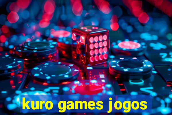 kuro games jogos