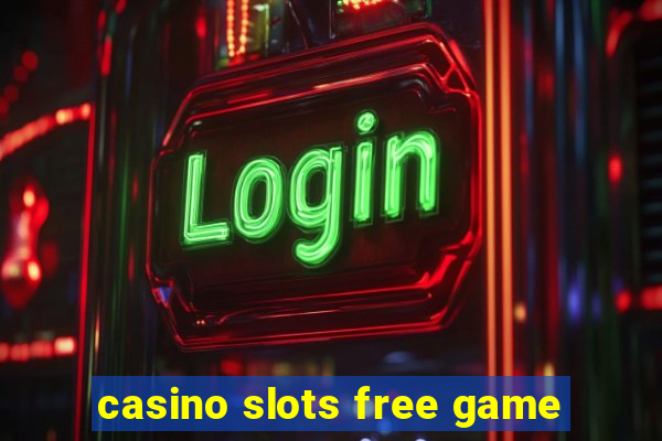 casino slots free game