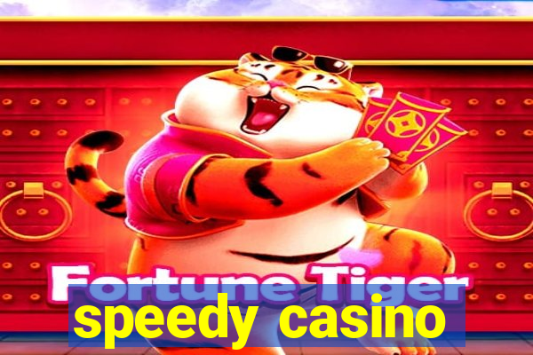 speedy casino