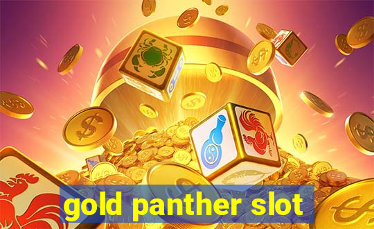 gold panther slot