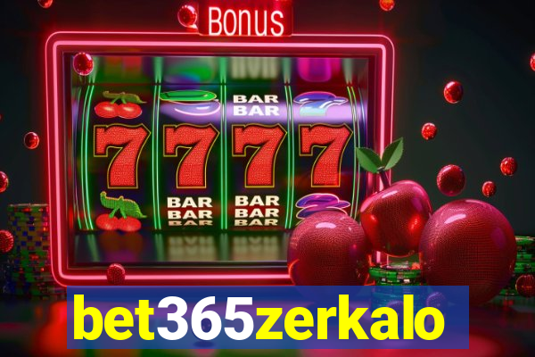 bet365zerkalo