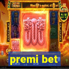 premi bet