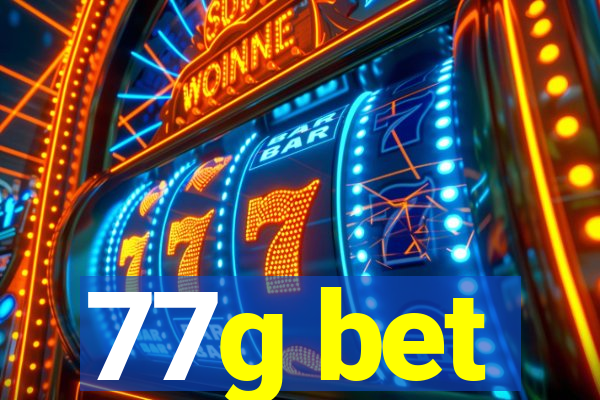 77g bet