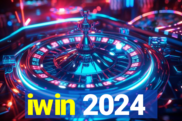 iwin 2024