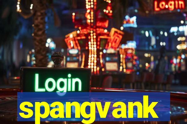 spangvank