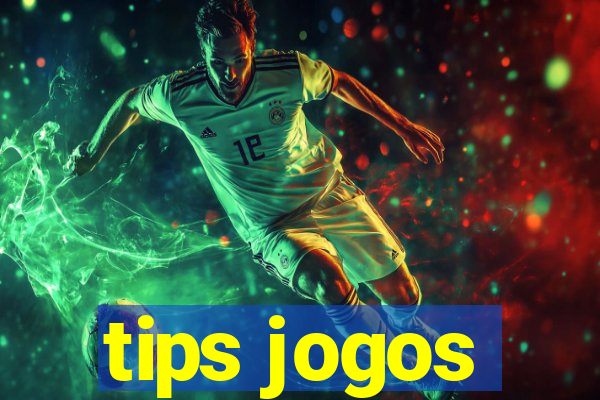 tips jogos