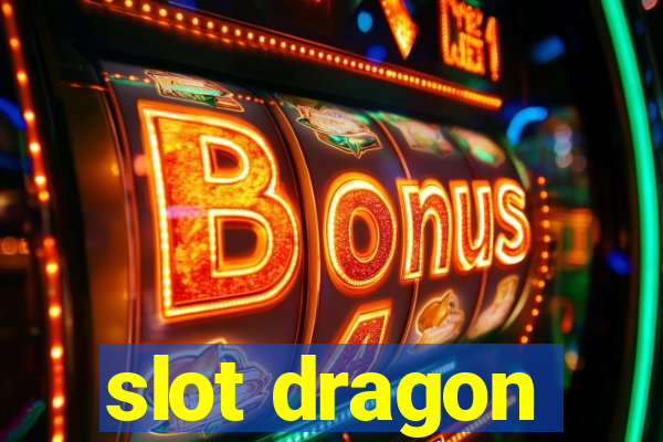 slot dragon