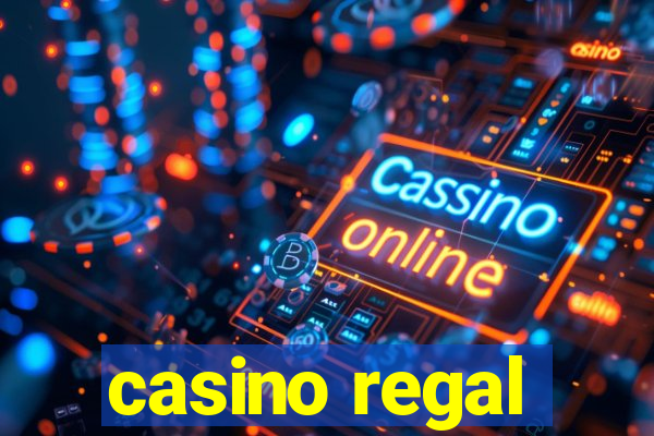 casino regal