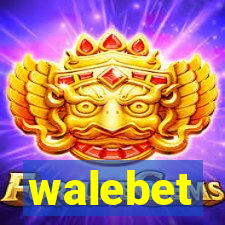 walebet