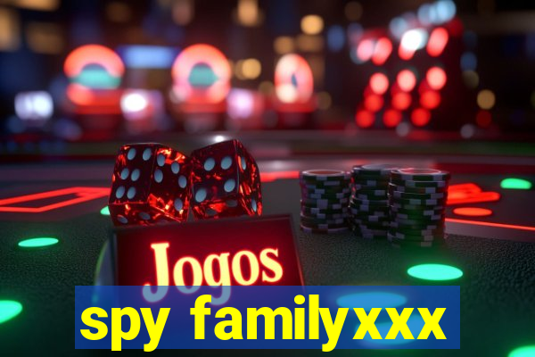 spy familyxxx