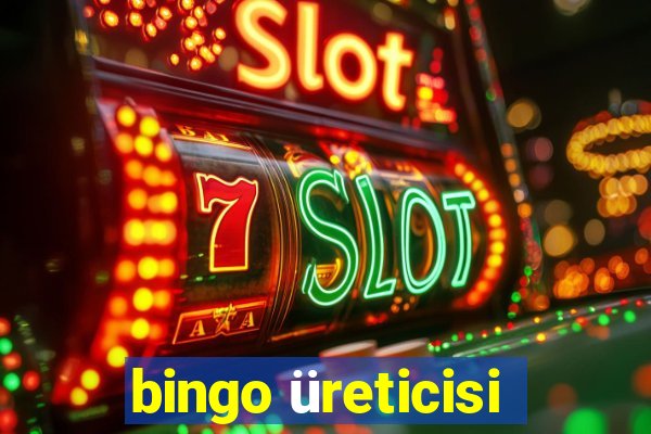 bingo üreticisi