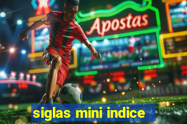 siglas mini indice