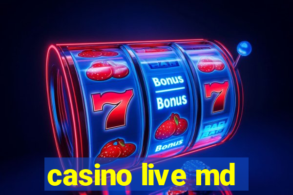 casino live md