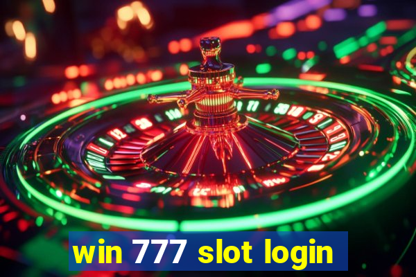 win 777 slot login