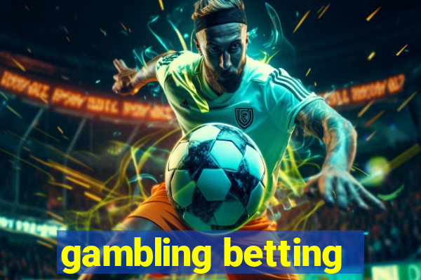 gambling betting