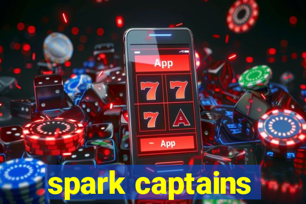 spark captains