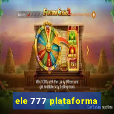 ele 777 plataforma