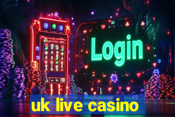 uk live casino