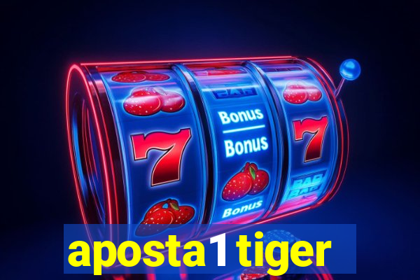 aposta1 tiger