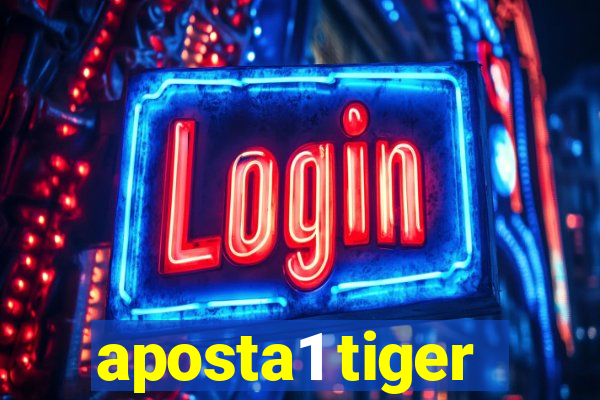 aposta1 tiger