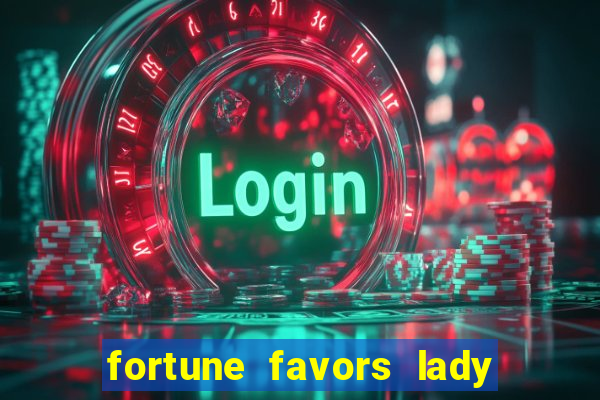 fortune favors lady nikuko dublado