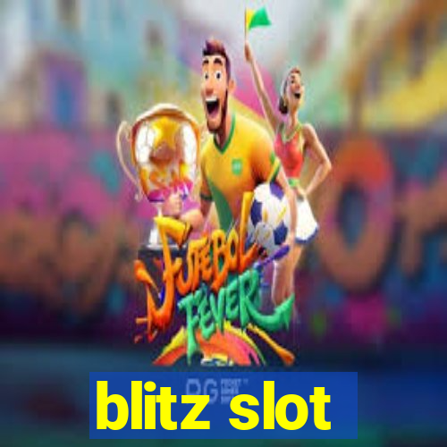 blitz slot