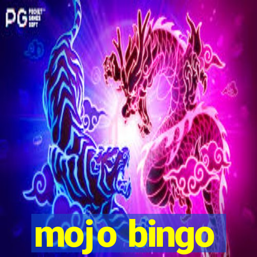 mojo bingo