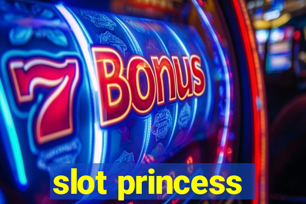 slot princess