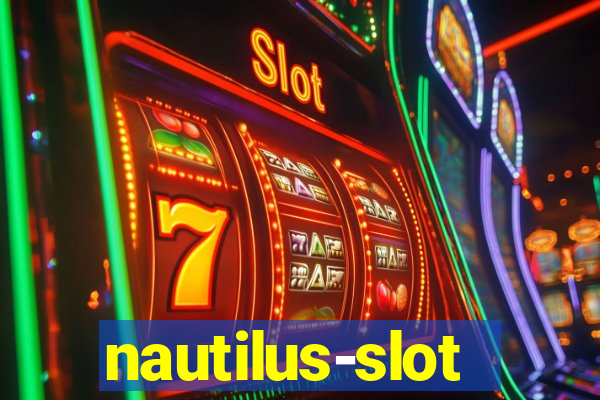 nautilus-slot