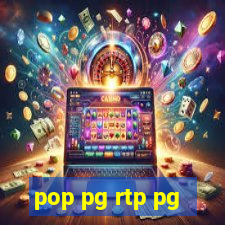 pop pg rtp pg