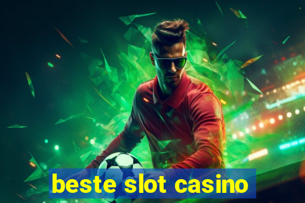 beste slot casino