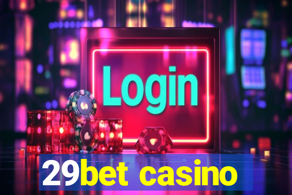 29bet casino