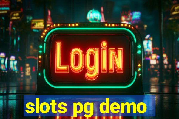 slots pg demo