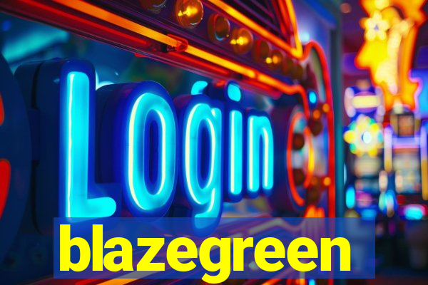 blazegreen