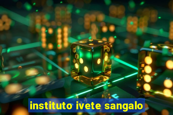 instituto ivete sangalo