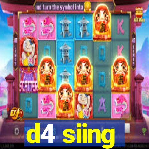 d4 siing