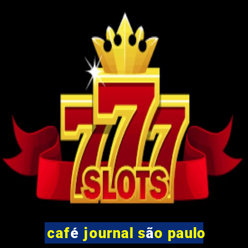 café journal são paulo