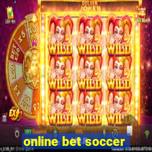 online bet soccer