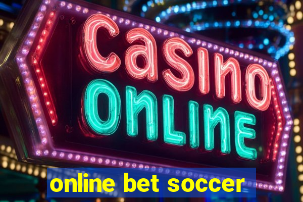 online bet soccer