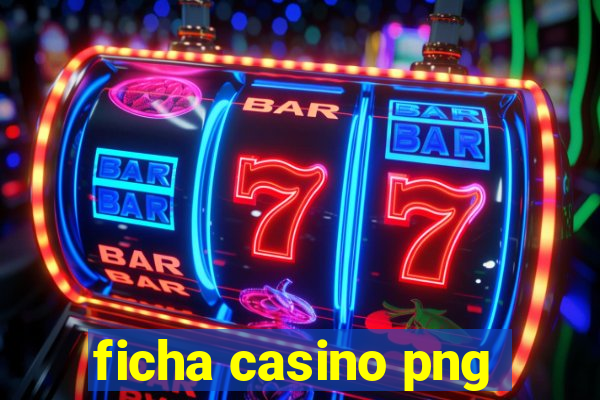 ficha casino png