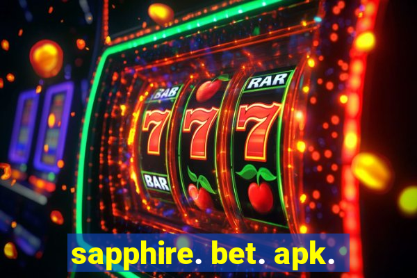 sapphire. bet. apk.