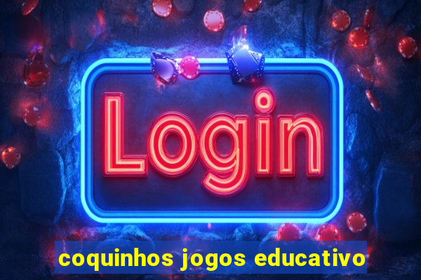 coquinhos jogos educativo