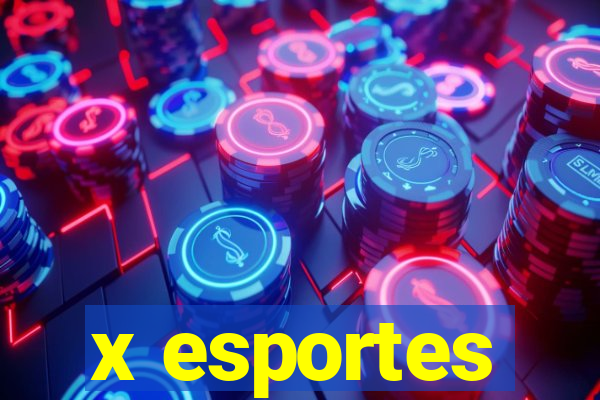 x esportes