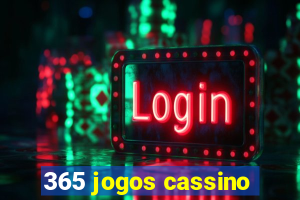 365 jogos cassino