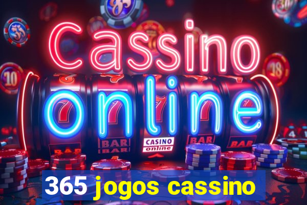 365 jogos cassino