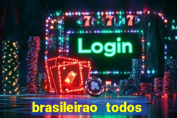 brasileirao todos os jogos